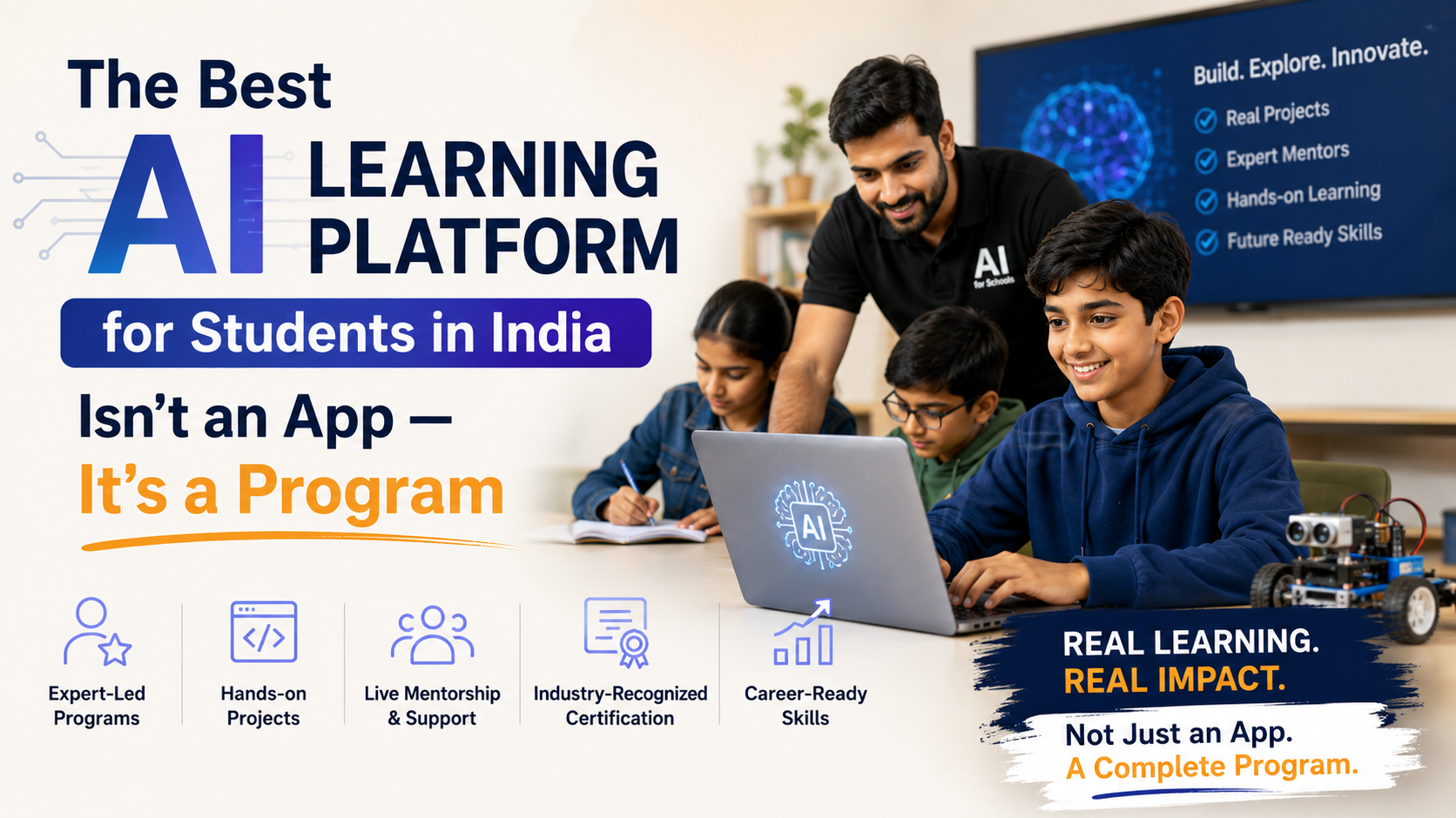 The Best AI Learning Platform for Students in India Isn’t an App — It’s a Program